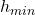 h_{min}