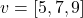v = [5,7,9]