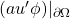 (a u' \phi)|_{\partial\Omega}