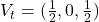 V_{t} = (\frac{1}{2}, 0, \frac{1}{2})